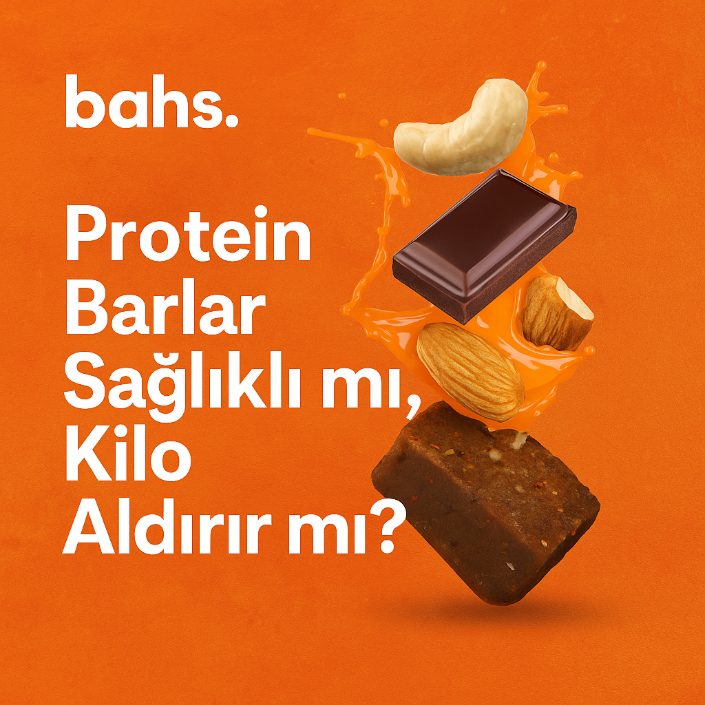 Protein Barlar Sağlıklı mı, Kilo Aldırır mı? | bahs.